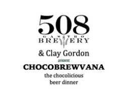ChocoBrewVana at 508 Gastro Brewery