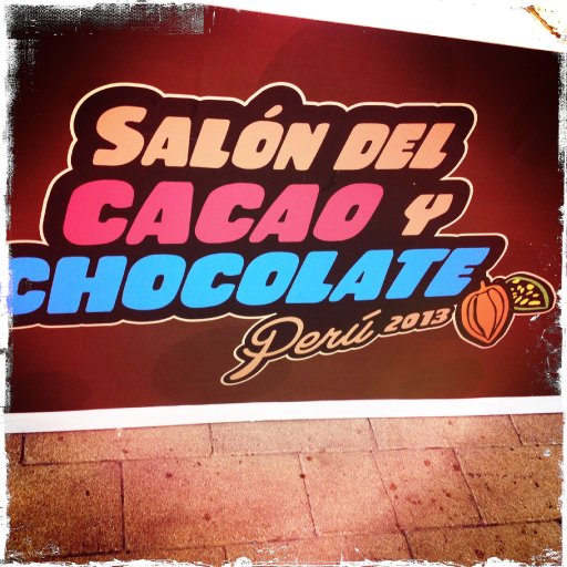 Signage for the 2013 Salon del Cacao y Chocolate Perú